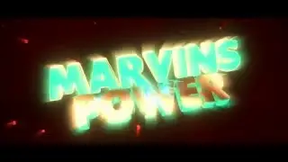 Marvinspower's Official INTRO! This took a long time...