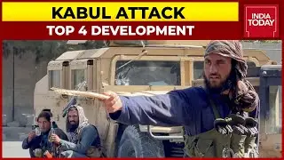 Terror Hit Kabul | 3rd Blast Near Kabul Airport Kills 2 | Top 4 Development