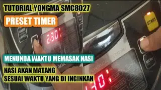 TUTORIAL PRESET TIMER YONGMA SMC8027