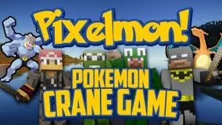 Pixelmon Mini-Game! Pokemon Crane Game! Victory! w/LittleLizardGaming, Ricardo & xRpMx13