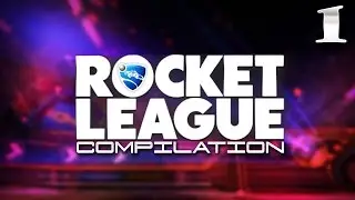 Rocket League Compilation #1 (My BEST Aerials & Shots)