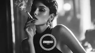 ZERRID - The Best Top Deep House 2025 #deepmusic #mix