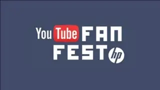 Day 2 YouTube FanFest powered by HP Tuesday 21st May 2013