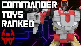 Ranking The First Ten Commander Class Transformers