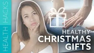 12 Christmas Gifts To Inspire A Healthy Lifestyle
