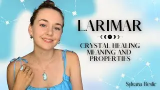 LARIMAR 💦 Crystal Healing Meaning (Zodiac signs, Chakras&hellip;)