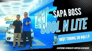 [Autozone.vn] SAPA BOSS AUTO một trong 30 đại l&yacute; Cool N Lite