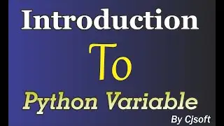 Introduction To Python Variables
