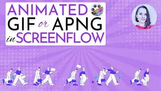 Create Animated Gif in Screenflow 10