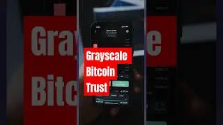 Grayscale Bitcoin Trust