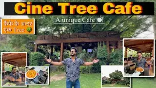 Delhi&rsquo;s Unique Cafe 😍 | कैफ़े के बीच में है एक Tree 🌳 | Cine Tree Cafe ☕️🧋 | ￼Virajthakur￼