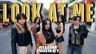 [KPOP IN PUBLIC] ALLDAY PROJECT (올데이 프로젝트) - 'LOOK AT ME' Dance Cover by Kill The Beat x 17Caratz