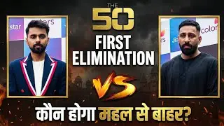 The 50 Reality Show | First Contestant Evicted 🫨😲