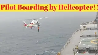 Pilot Boarding by Helicopter at Merchant Vessel?? #lifeatsea