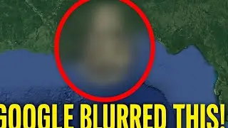 Top 5 Places Google Earth Blurred (You Won&rsquo;t Believe #1)