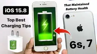 iOS 15.8: Top Best Charging Tips for iPhone 6s & 7 - That Maintain Battery Health