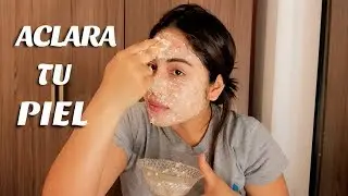 Blanquea tu rostro en SOLO 10 minutos con Avena y leche | Mascarilla para piel clara y hermosa