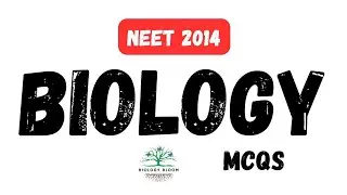 #neet2014 | Biology MCQs #biologybloom