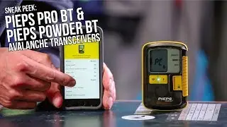 PIEPS Pro BT and Powder BT - Sneak Peek