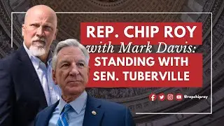Rep. Chip Roy: Standing with Sen. Tuberville