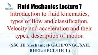 Fluid Mechanics : lecture 7 for GATE, ESE, PSU and SSC JE