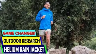 Outdoor Research Helium Rain Jacket Review: The ULTIMATE Lightweight Rain Shell?