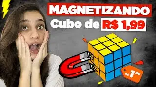 MAGNETIZEI um CUBO MÁGICO de R$ 1,99! 😱
