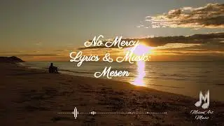 No Mercy | A Haunting #darkblues Ballad | About Loss and Silence