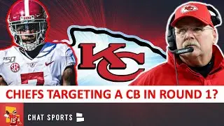 Kansas City Chiefs Draft Rumors On Selecting A Cornerback In Round 1 Of The 2020 NFL Draft