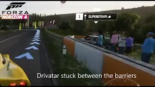 Forza Horizon 4 : Drivatar stuck between the barriers