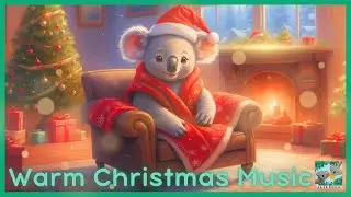 Christmas Lullaby: Warm & Cozy Holiday Sleep Music ♫♫♫