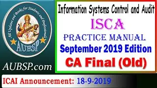 September 2019 Edition of Practice Manual | CA Final (Old) Paper-6 ISCA