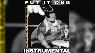 Yeat - PUT IT ONG (INSTRUMENTAL)