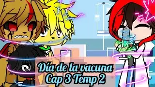 Las perrerias de Mike Cap 3/// Día de la vacuna/// Temp 2///Gacha Club