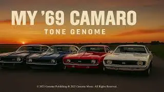 My '69 Camaro - Tone Genome (Official Audio Classic Rock Tribute)