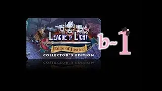 League Of Light 5: Edge Of Justice (CE) - Bonus Ep1 - w/Wardfire