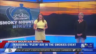 Smoky Mountain Minute: Inaugural 'Plein Air in the Smokies'