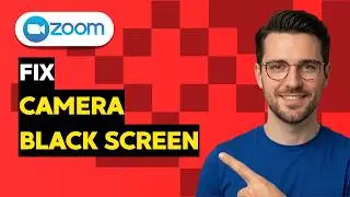 How to Fix Zoom Camera Black Screen [2026 Full Guide]