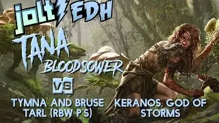 Jolt - Commander - Tana, Bloodsower vs Tymna/Bruse Tarl and Keranos