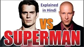 Dharti Ka Akiri Rakshak | Superman Movie Explained in Hindi/Urdu | Superman Full Story Explained