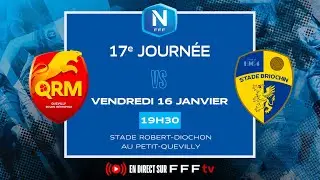 J17 I Quevilly Rouen M&eacute;tropole vs Stade Briochin en replay I National FFF 2025-2026