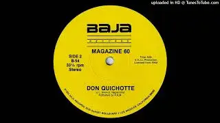 Magazine 60 - Don Quixotte (Alkalino dub edit)