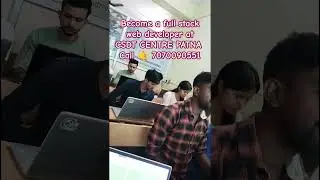Become a full stack web developer at coding classes CSDT CENTRE PATNA bihar india