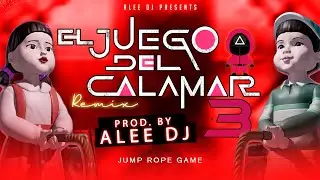 CANCION DE LA CUERDA - El Juego Del Calamar 3 🦑Guaracha REMIX | HALLOWEEN 2025