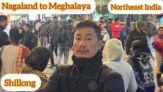 Впервые в Шиллонге, Мегхалая