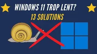 windows 11 trop lent? 13 Solutions en 2023