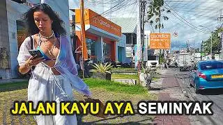 AREA PALING POPULER DI SEMINYAK‼️ Menyusuri Jalan Kayu Aya, Bali