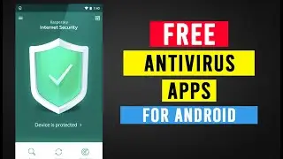 5 Best Free Antivirus Apps For Android ✅