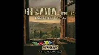 NUMBER FIFTY THREE                          GIRL in the WINDOW (Armani G Mix) 