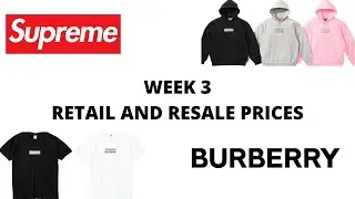 SUPREME RETAIL AND RESALE PRICES WEEK 3